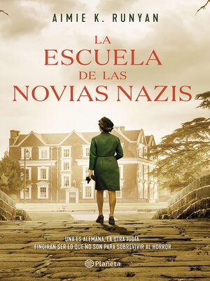 cover image of La escuela de las novias nazis